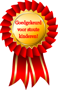 Goedgekeurd voor stoute kinderen